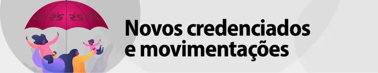 Novos credenciados e movimentações