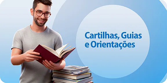 Conheça a nova seção de Cartilhas, Guias e Orientações